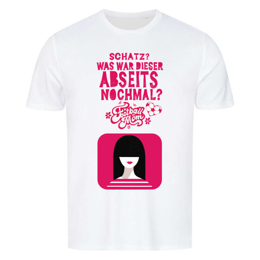 Sport T-Shirt Schatz, was war dieser Abseits noch mal?