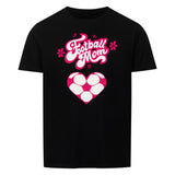 Basic Shirt Unisex Football Mom Fussball Herzchen 1