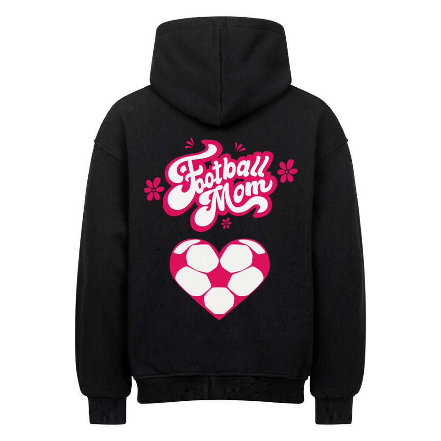STELLENANZEIGE Oversized Hoodie Football Mom Fußball Herzchen