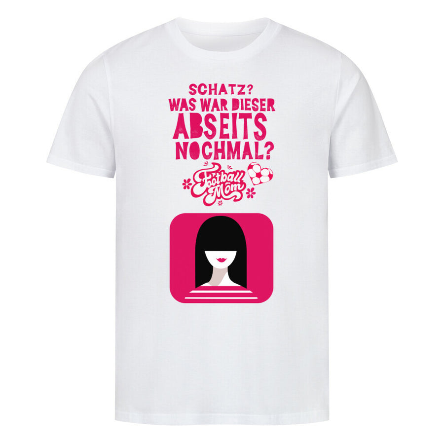 Premium Bio-T-Shirt Schatz, was war nochmal Abseits?