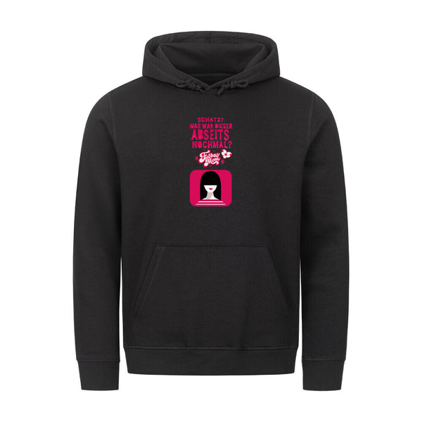 Premium Organic Hoodie Schatz was war dieser Abseits noch mal?