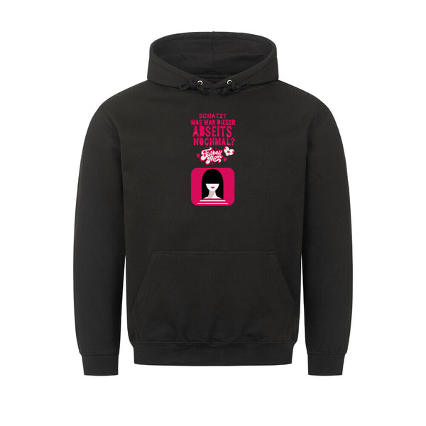 Classic Hoodie Schatz, was war dieser Abseits noch mal?
