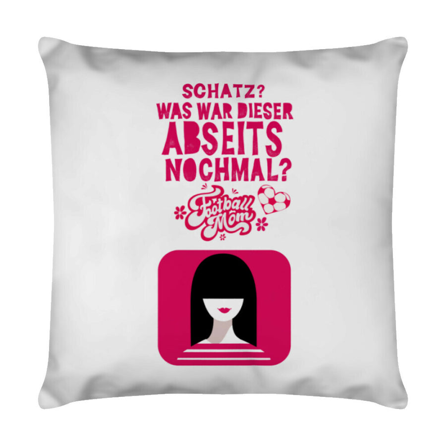 Schatz, was war diese Abseitsregel noch mal?