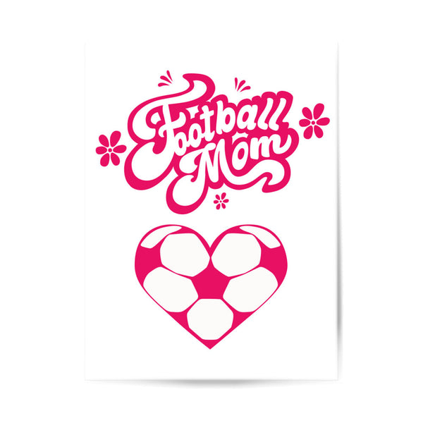 Poster 3:4 Football Mom Fussball Herzchen